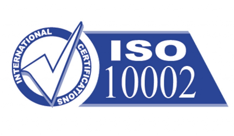ISO 10002 MÜŞTERİ MEMNUNİYETİ YÖNETİM SİSTEMİ ISO 10002 MÜŞTERİ MEMNUNİYETİ YÖNETİM SİSTEMİ